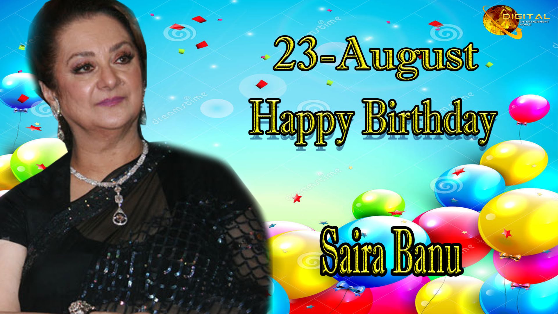 Happy Birthday Saira Banu. 