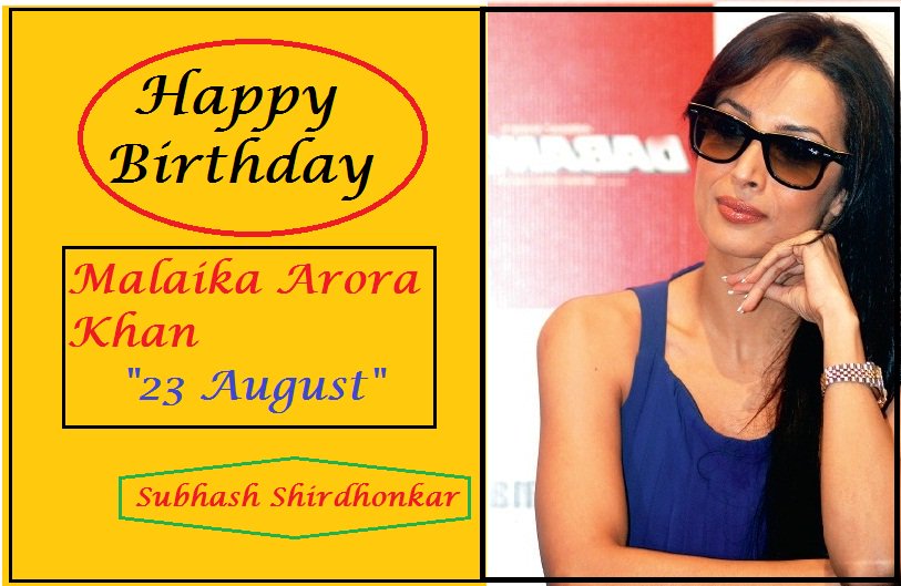 Happy Birthday Malaika Arora 