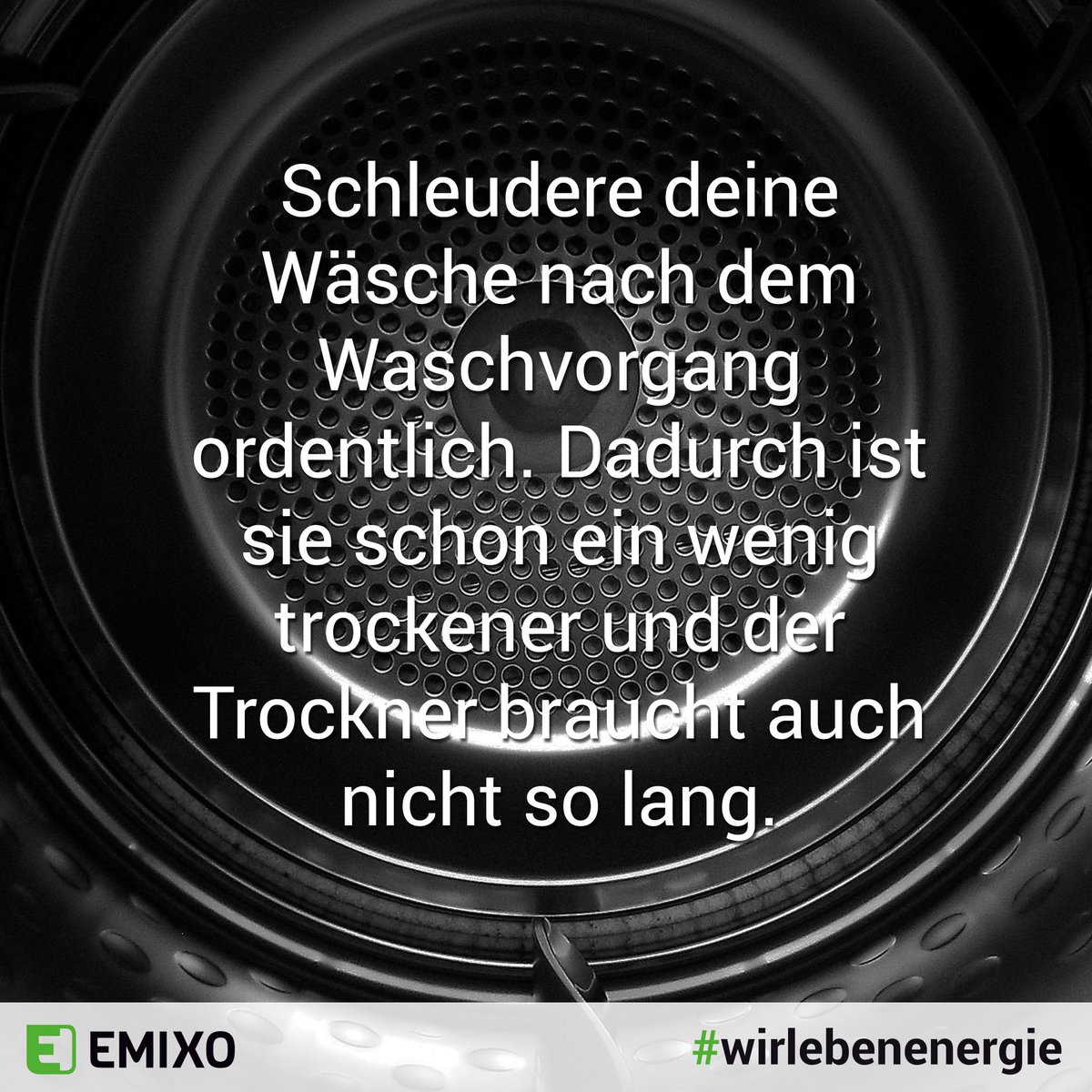 EmixoEnergie's tweet image. Schleudere deine Wäsche nach dem Waschvorgang ordentlich. Dadurch ist sie schon ein wenig trockener und der Trockner braucht nicht so lang.