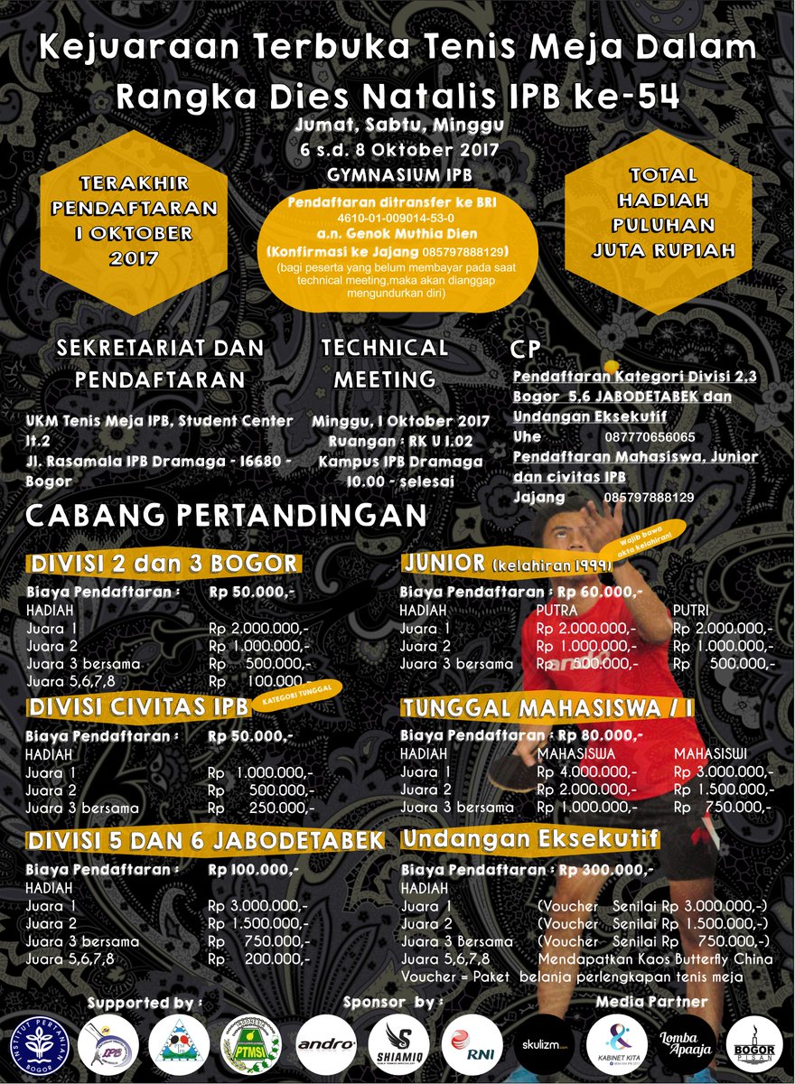 KEJUARAANTERBUKA  TENIS MEJA DALAM RANGKA DIES NATALIS IPB KE 54 (6 S.D 8 OKTOBER 2017)