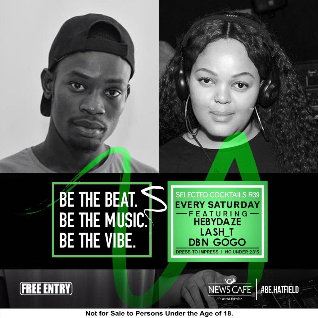 News_Hatfield's tweet photo. Every Saturday catch @DjLashT @DBNGoGo and @HlongwaneHebert in the mix! https://t.co/KTiJF60I0x