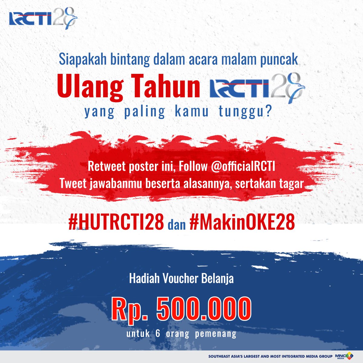 OfficialRCTI's tweet photo. Jawaban Anda ditunggu hingga malam ini pukul 23:59 WIB! Jadi kirimkan jawaban Anda sebanyak-banyaknya dalam tagar #HUTRCTI28 #MakinOke28 https://t.co/xXpqKIIacy