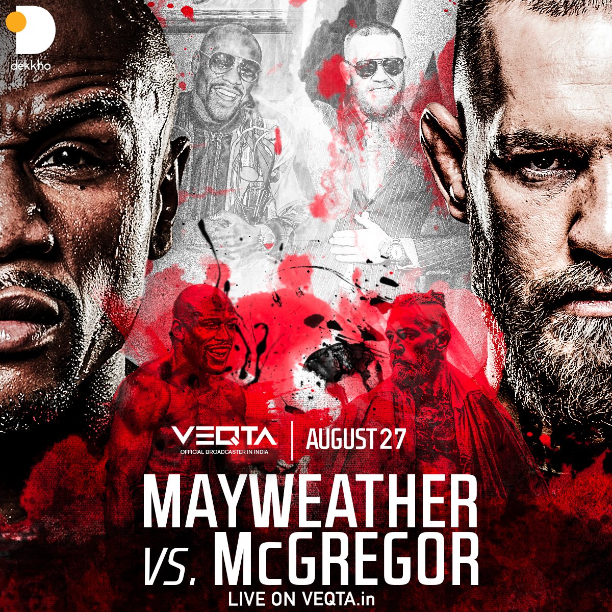lmk_in's tweet photo. .@veqta_sports is bringing the #FightOfTheMillenium officially to #India
Watch #MayweatherVsMcGregor only on veqta.in
#dekkho https://t.co/AXyKEKLcJu