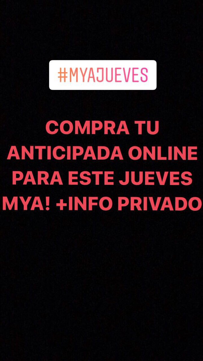 Myajueves's tweet photo. Compra tú ANTICIPADA ONLINE PARA ESTE JUEVES MYA! Sin cola con descuento (10€) y toda la noche!

ENLACE ENTRADAS:
https://t.co/FS15kPqJNE https://t.co/eV9qLVvs84