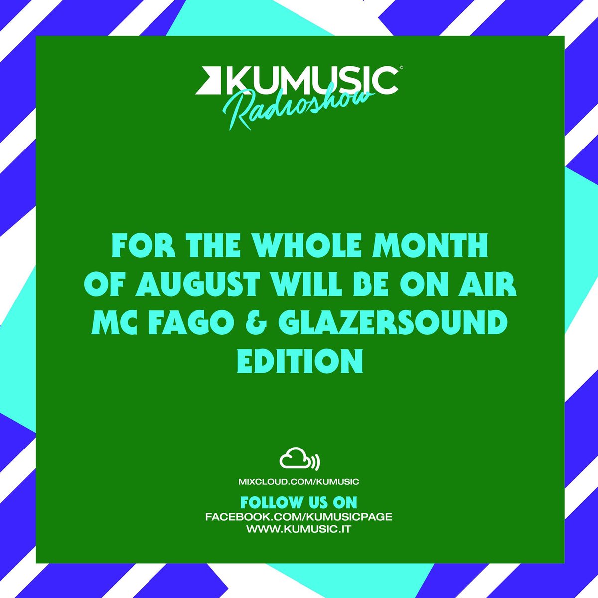 For the whole month of August will be on air a Special Kumusic Radio Show Edition with <a href="/MCFAGO/">MC FAGO</a> &amp;  <a href="/glazersound/">Glazersound</a> !
Turn up the volume guys!!!!