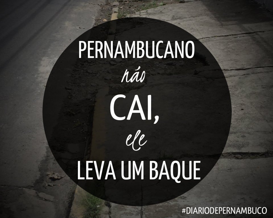DiarioPE's tweet photo. O que acontece quanto tu tropeça? Aqui em Pernambuco a gente leva um baque! 😂 Consegue lembrar de outra expressão digna de #pernambuquês aí? https://t.co/7DQQC67V9k