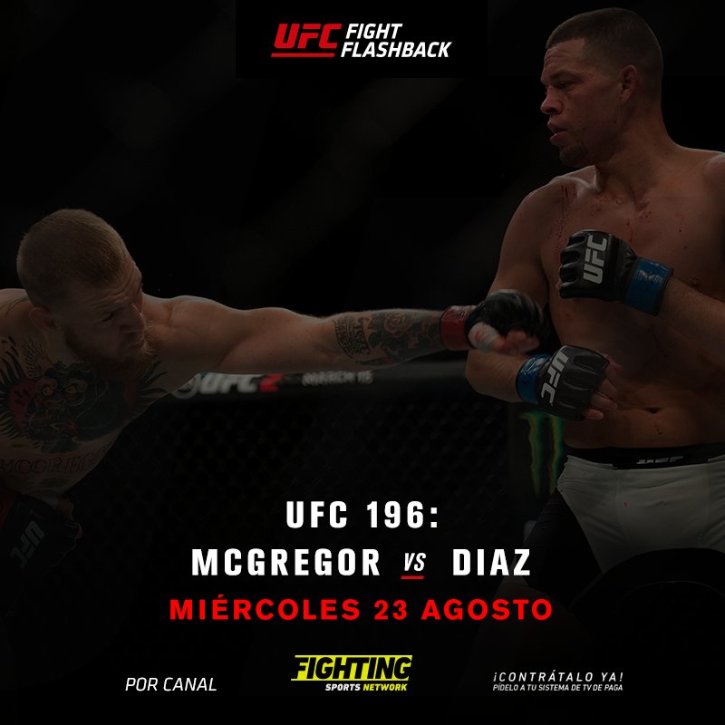 AdrenalinaSN's tweet photo. ¡HOY #UFCFightFlashback! Revive la guerra entre #ConorMcGregor vs @NateDiaz209 en #UFC196 a las 9:25PM MX https://t.co/iBrBotGrPR