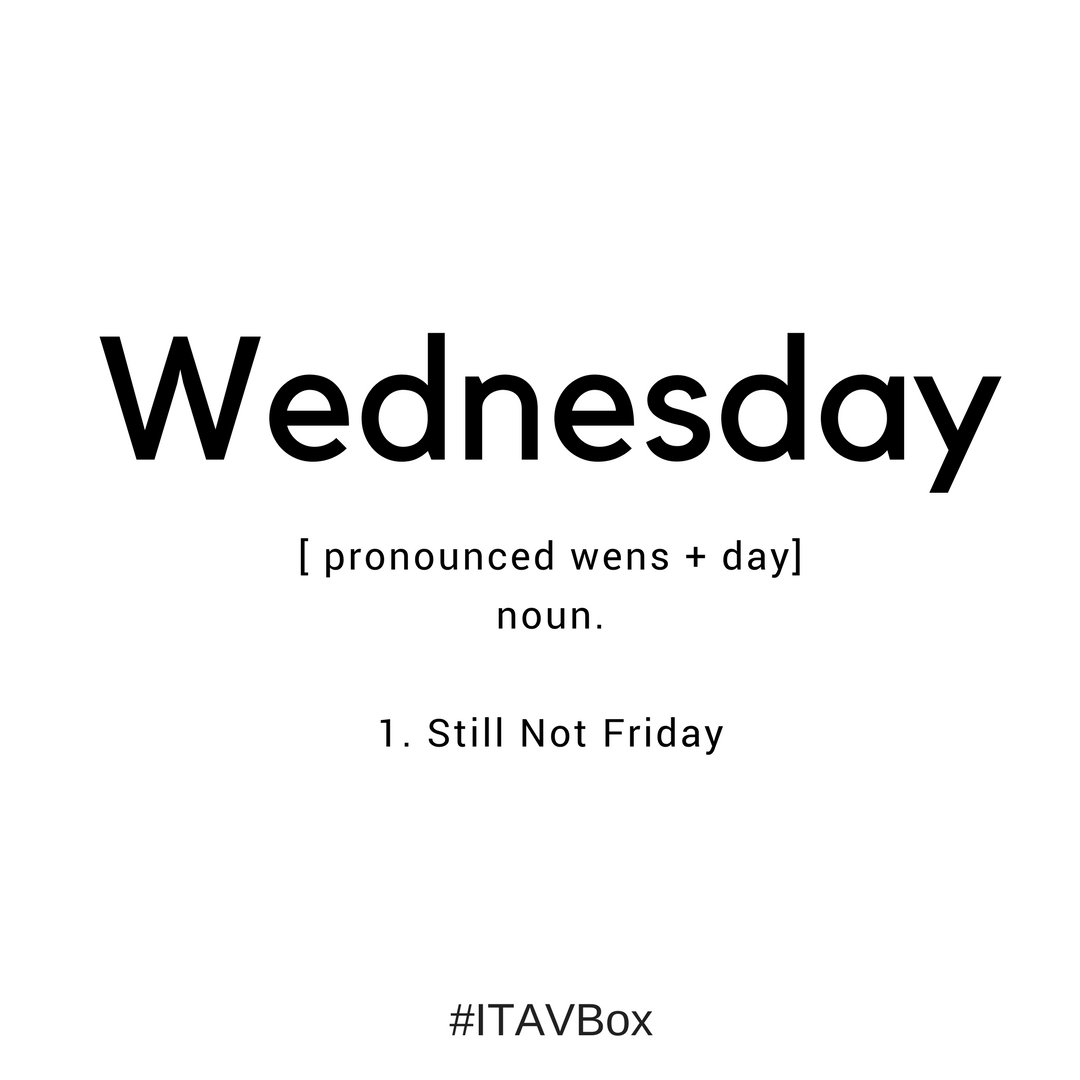 ITAVBox's tweet image. #Ugh #Whynot #WhyisitonlyWednesday #Fridayfeels