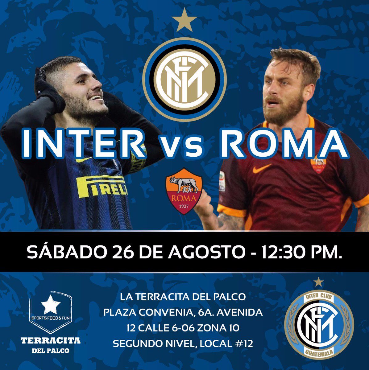 InterClubGT's tweet photo. 2da jornada: ROMA vs INTER en el Olimpico. ¡Ven y disfruta con nosotros!

¡Te esperamos! 👇🔵⚫

#ForzaInter  #InterClub #InterClubGT https://t.co/dEENWgufc6