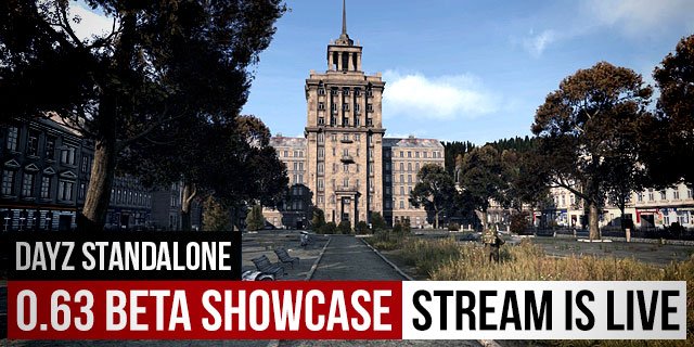 #DayZ 0.63 BETA Showcase Stream is Live at #GamescomZ! DayzTV.com/live/twitch/ with <a href="/eugenharton/">Eugen Harton</a>