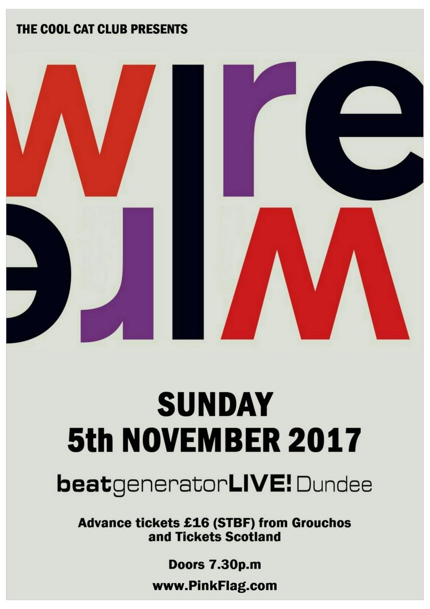 jutejam's tweet photo. WIRE - Sun 5th Nov @ Beat Gen, Dundee
Tickets on sale from @ticketsscotland and Grouchos, Dundee. https://t.co/qJN5LY4wWO