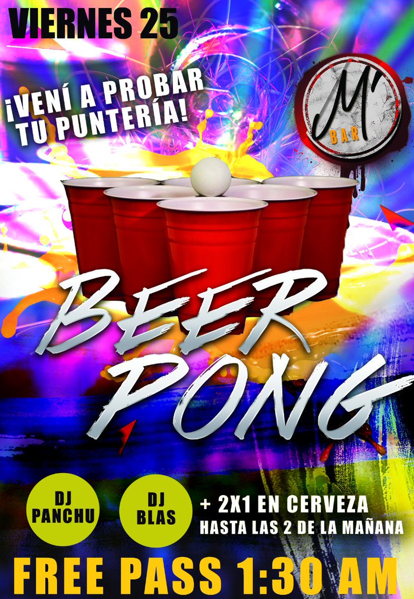 bum_oficial's tweet photo. 🎉ESTE VIERNES🎉 #BeerPong + 2x1 en cerveza hasta las 2am también #DjPanchu #DjBlas FREE PASS hasta 1:30. Dale RT para entrar #GRATIS 🔥🔥🔥 https://t.co/k9buDzeTiC