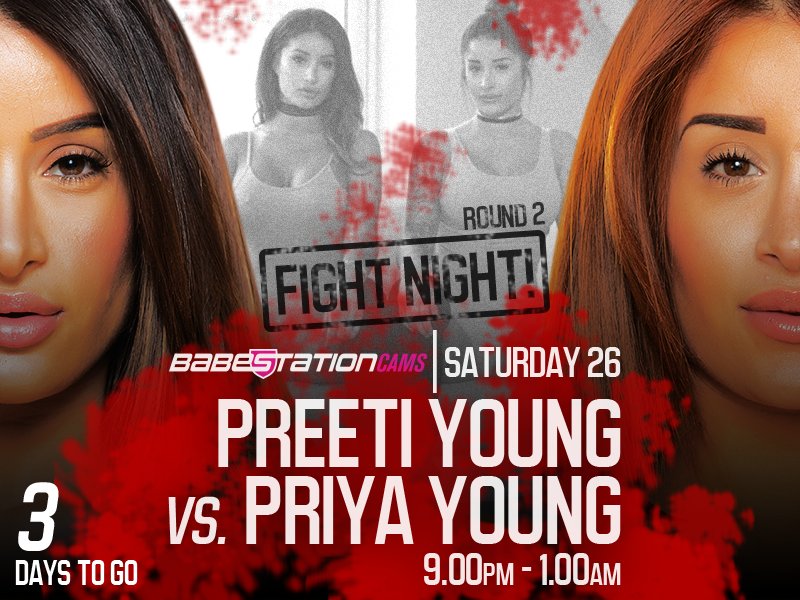 3⃣ Days to go!
...for the Twin Special #FightNightR2!

Saturday Night at 9PM!

@preeti_young vs. @Priya_Y

On https://t.co/QL3uLDpJ7A
🥊💋🔞 https://t.co/mjkpySwIzV