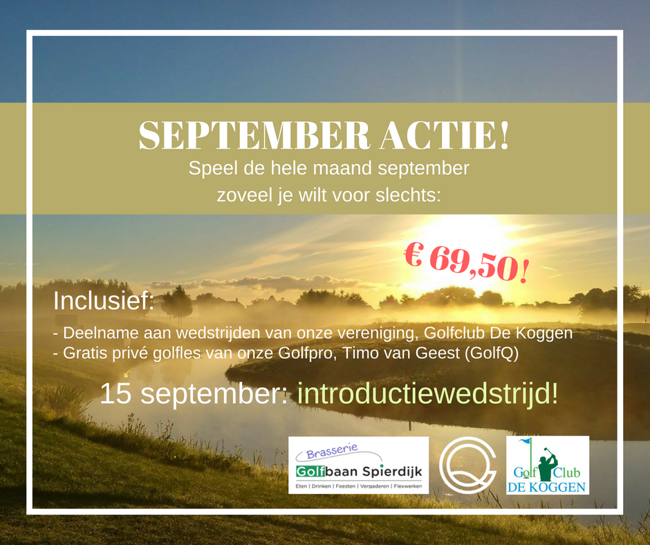 Wil je weten hoe leuk golfen is, wil je met de activiteiten van <a href="/GCdeKoggen/">Golfclub De Koggen</a> meedoen en starten met een priveles? golfbaanspierdijk.nl/september-acti…