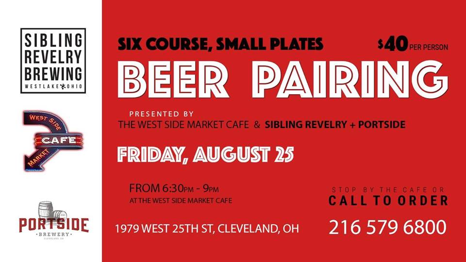 SibRevBrew's tweet image. Sign up for our Beer Pairing at the West Side Market Cafe with @PortsideCLE on Friday night! Call 216-579-6800 to reserve your spot!