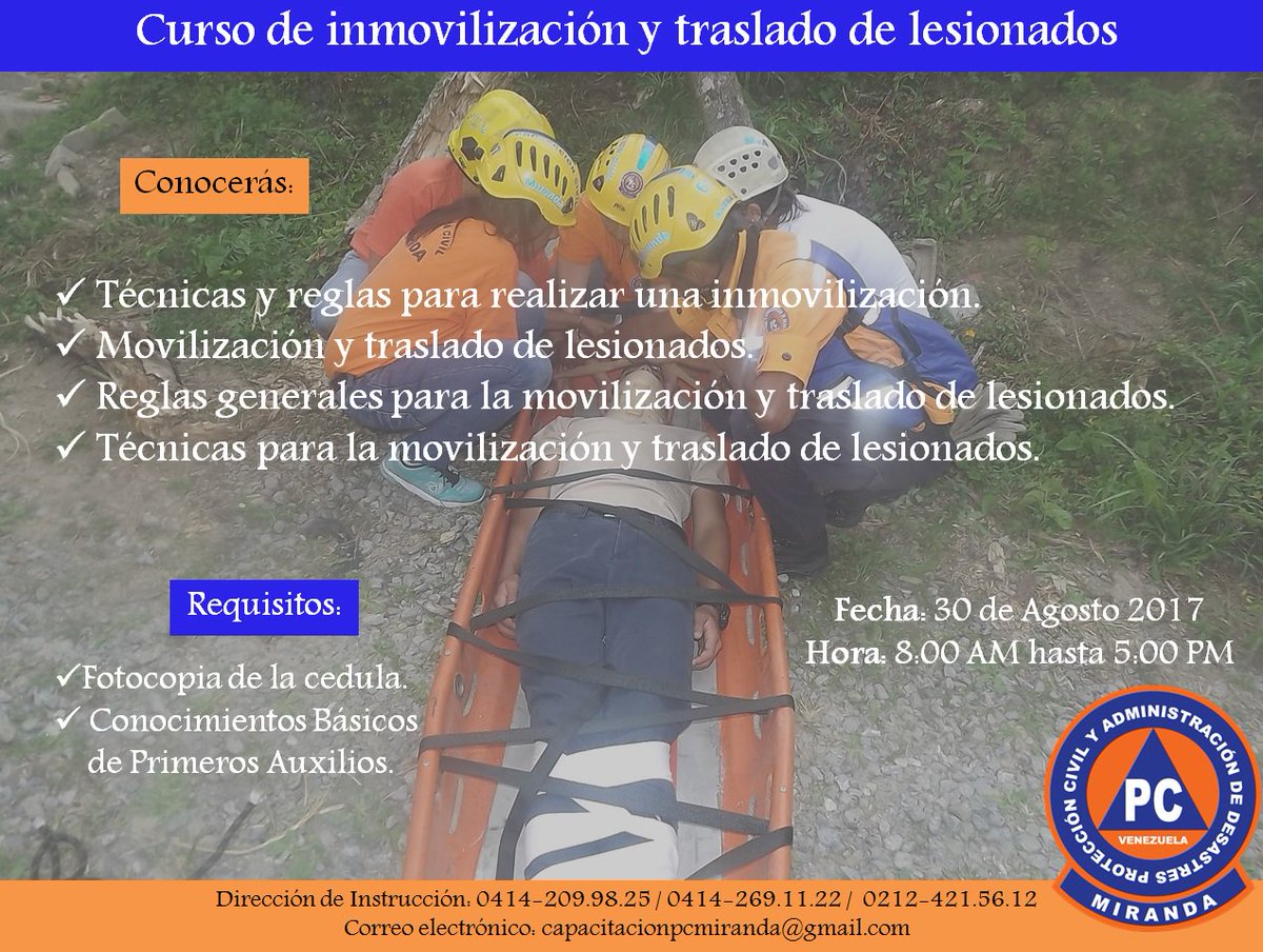 PCADMiranda's tweet image. ¿Deseas capacitarte en inmovilización y traslado de lesionado? Contactanos en horario de oficina de 8:00 am a 4:00 pm