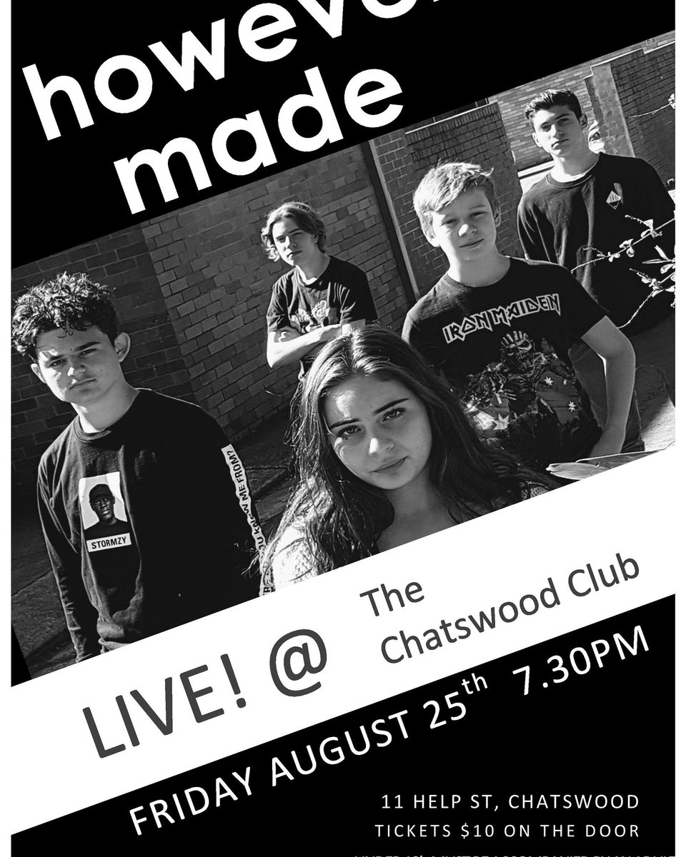 HoweverMade's tweet photo. Don't forget... We will be live @chatswoodclub Friday night. #livemusic #keepsydneyopen https://t.co/vzi3OTN6HR