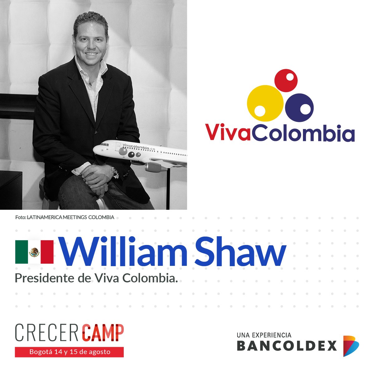 Bancoldex's tweet photo. En #CrecerCamp conocerá la historia de la primera y única aerolínea de bajo costo de Colombia con @wnashaw, presidente de @VivaColombiaco https://t.co/dMcX6YInZY