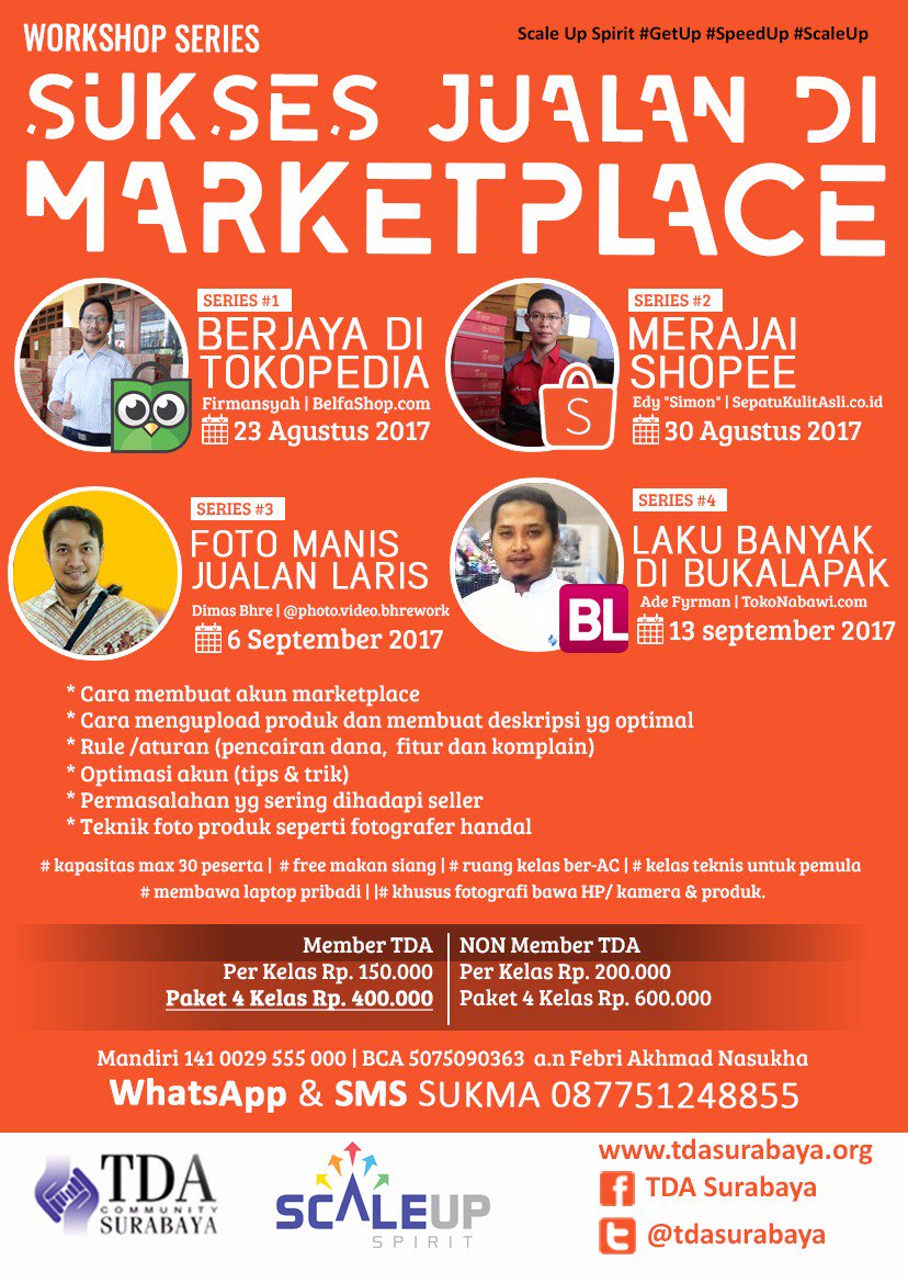 Yuk gabung ke Workshop Series Sukses Jualan di Marketplace | 23 Ags – 13 Sep ‘17| TDA Center Sby | Info: 087751248855