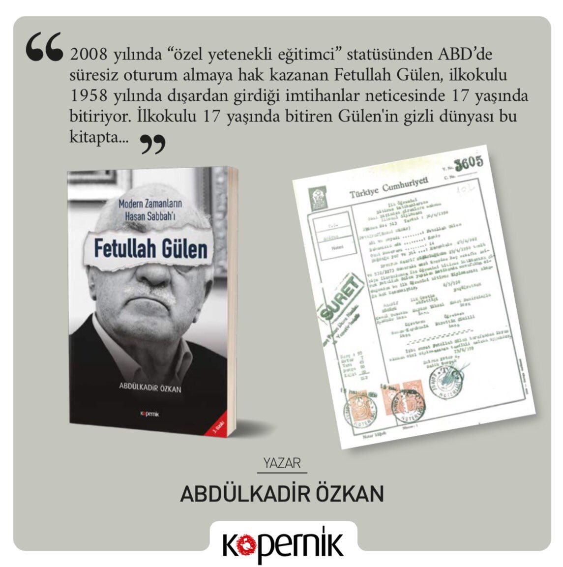 KopernikKitap's tweet image. İlkokulu 17 yaşında bitiren Gülen'in gizli dünyası bu kitapta... 
 #Biliyormusun