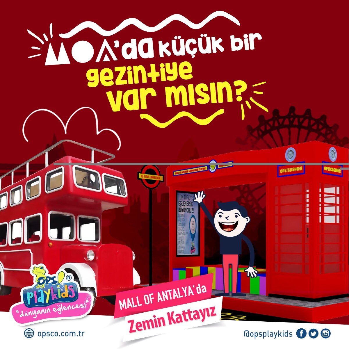 Ops Play Kids London Bus ile minikleri Mall of Antalya'da keyifli bir tura çıkarıyor. 🤗