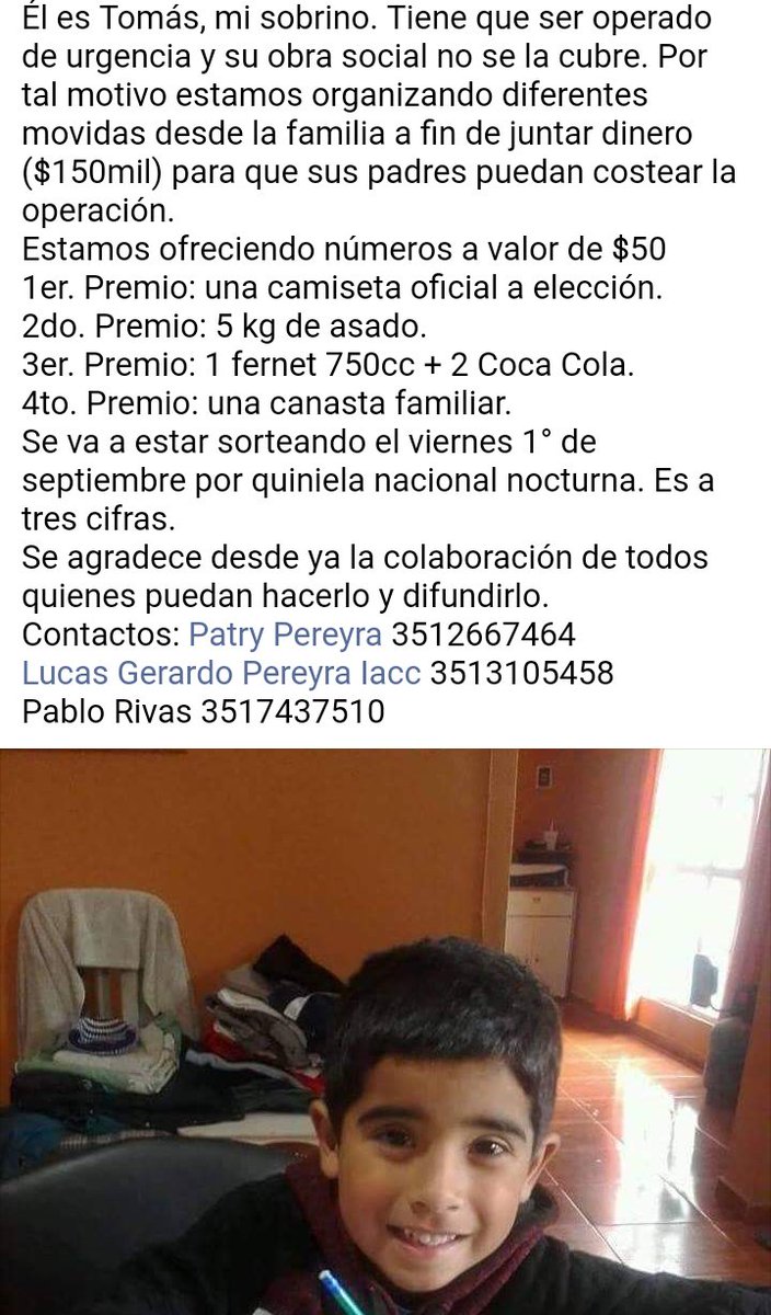pablosrivas's tweet photo. Estamos organizando una rifa para juntar dinero. El 5/9 tiene fecha de operación Tomás y la obra social no le cubre. Es de urgencia. Gracias https://t.co/nBkUbKAOL4