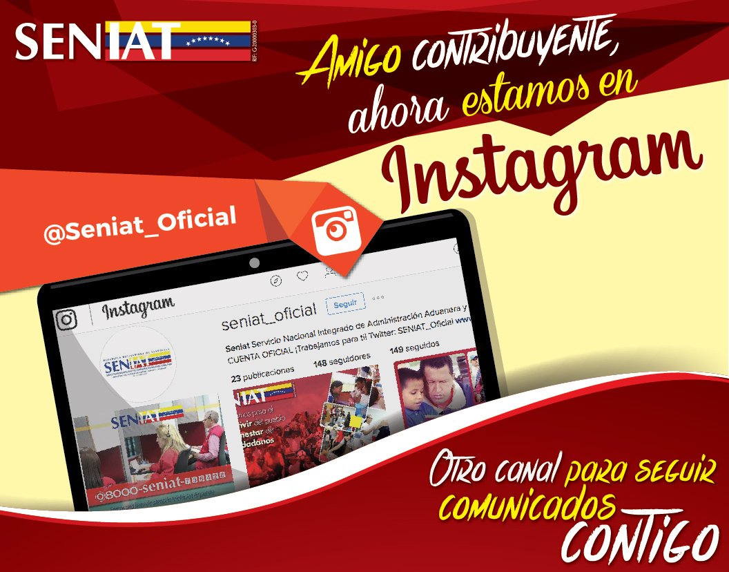 #13Ago El Seniat tiene otra ventana a disposición de todos los Constribuyentes #SeniatEsPatria