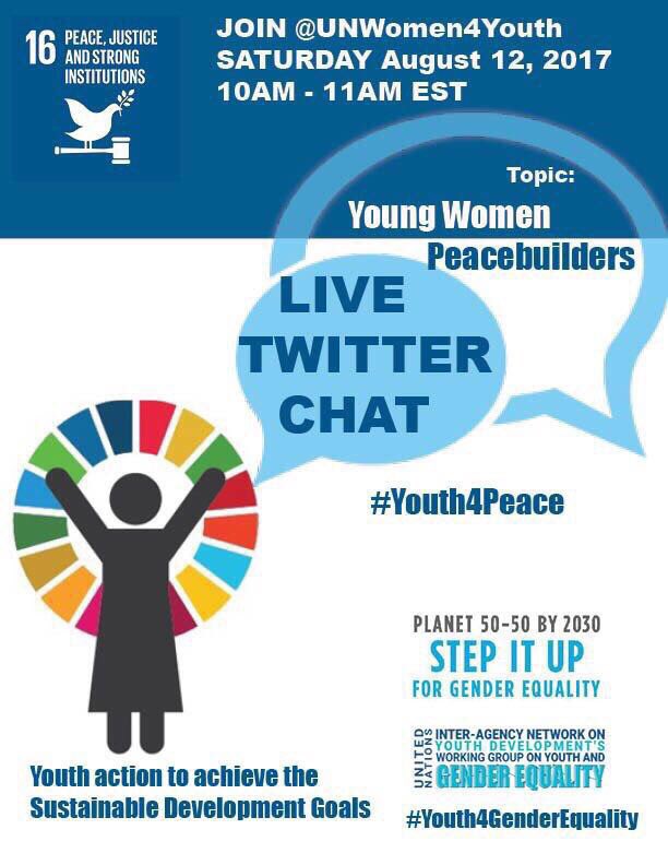 UNWOMEN4Youth's tweet photo. Starting in 40 mins!! Twitter chat on young women peacebuilders. Join us! https://t.co/M415jeVrsn