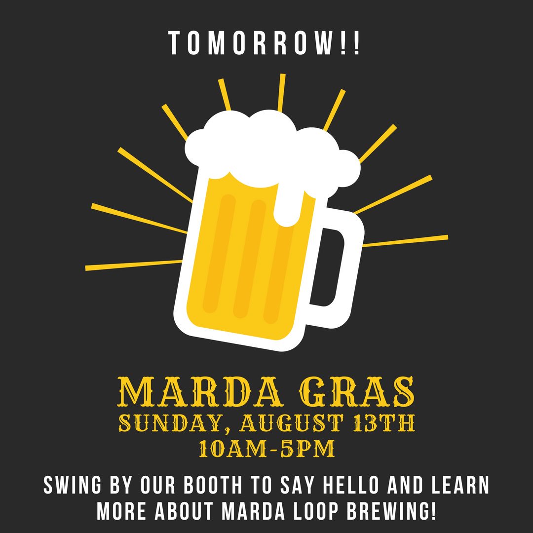 Mardaloopbrew's tweet photo. Don't forget to head down to Marda Gras tomorrow to say hello! We will be set up from 10-5!
#mardaloopbrewing #brewintheloop https://t.co/nVCZ74Y55f