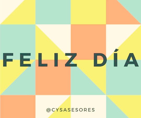 cysasesores's tweet photo. #12Ago #FelizSabado a todos los #emprendedores https://t.co/xArZjYlvf7