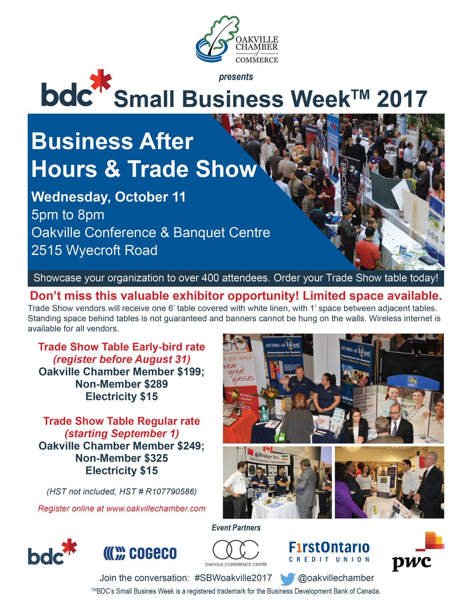 OakvilleChamber's tweet image. Exhibitor Registration for our @bdc_ca #SmallBusinessWeek Tradeshow is open! bit.ly/2vPYAAv #SBWoakville2017 #SBW2017