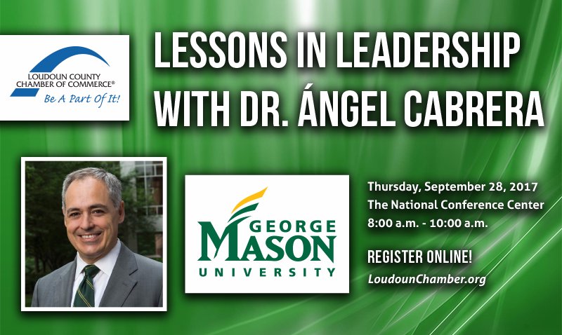 LoudounChamber's tweet photo. #GMU President @CabreraAngel is our next speaker for Lessons in Leadership! Join us on 9/28 > https://t.co/HsC5sCJ3tV #LCCCLeadership https://t.co/79SaozCPuJ