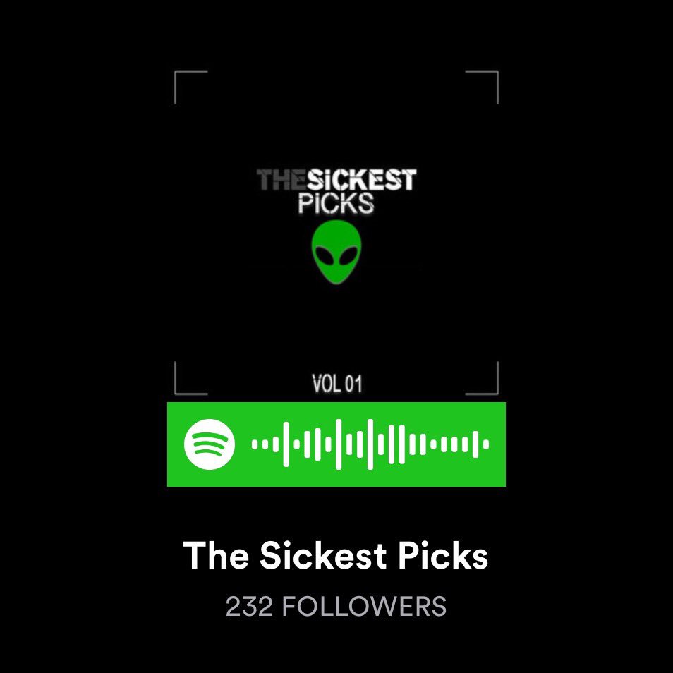 TheSickestTweet's tweet photo. Our first Spotify playlist already has over 200 followers! Open Spotify. Scan the code. Stay sick! #thesickestpicks 👽🔥😎 https://t.co/OQKNBqOdLr