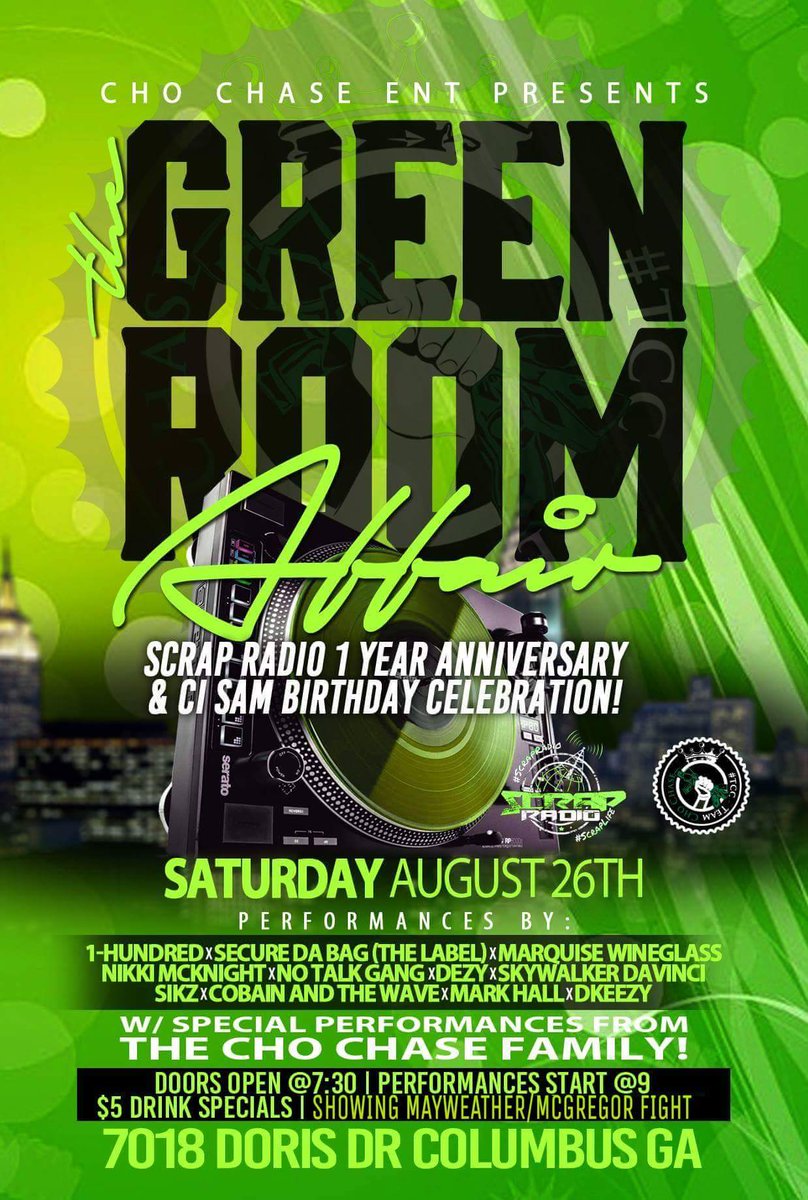 GeorgiaGator80's tweet photo. Aug. 26th...#ChoChaseEnt and #ScrapRadio presents the #GreenRoomAffair....come out and kick it with ya scraps! #ScrapRadio #ChoChaseEnt https://t.co/z6yVkoDJBm