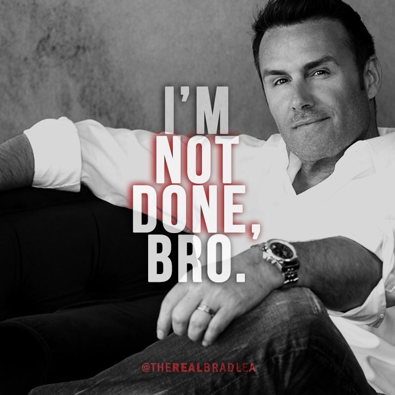 TheRealBradLea's tweet photo. There's NO WAY I won't win. There's no scenario where I don't reach my goal. If I'm still alive, I'm en route. #SundayMorning https://t.co/BXC8sFYj0u