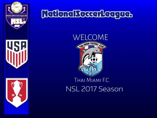 MSL_TV's tweet photo. NATIONAL SOCCER LEAGUE.US
NSLSoccer.US
::SOUTHEAST DIVISION::
WELCOME
THAI MIAMI FOOTBALL CLUB
NSL TEAM FOR THE 2017 SEASON
#NSLSoccer https://t.co/JIB4NnIriL