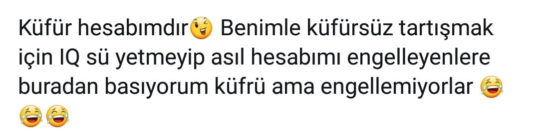 @akyoll61 2 yıldır Sadece fetöcüleri takip ettiğim hesabıma 'küfür hesabımdır' yazdım. Bakalım benim olduğunu öğrenince engelleyeceklermi😂😂😂