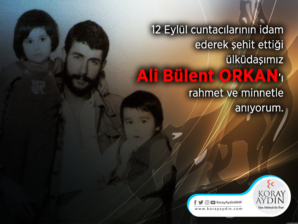 korayaydintr's tweet photo. 12 Eylül cuntacılarının 13 Ağustos 1982'de idam ederek şehit ettiği ülküdaşımız Ali Bülent ORKAN’ı rahmet ve minnetle anıyorum. https://t.co/3OV4ZTIlXx