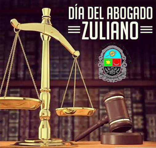 caezulia's tweet image. La Junta Directiva del Colegio de Abogados del Estado Zulia, felicita a todos los Abogados Zulianos en nuestro día.  Felicidades y Éxitos.