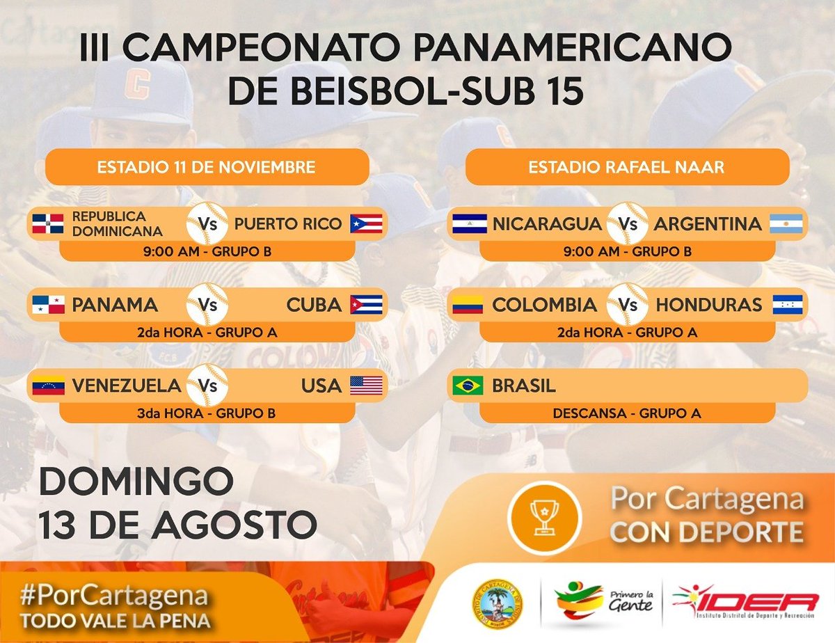 AlcaldiaCTG's tweet photo. Continúa desarrollándose el Panamericano de Béisbol sub-15. Compartimos la programación para el día de hoy 13 de Agosto. #AgéndateCartagena https://t.co/4D97zV1yrv