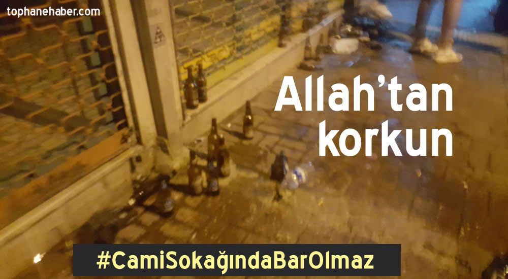 #CamiSokağındaBarOlmaz annemin çok güzel bir sözü var
Okyanuslar murdar leşiyle kirlenmez.
İçki şişeleri cami kirletmez kirli olan sizsiniz.