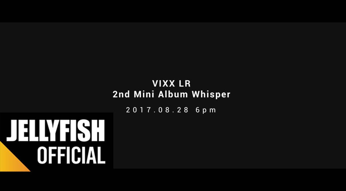 #VIXX_LR 2nd Mini Album #Whisper

#빅스LR Trailer
TITLE SONG 'Whisper'

COMING SOON #20170828_6PM

▶ youtu.be/xbYtAF5rE4k