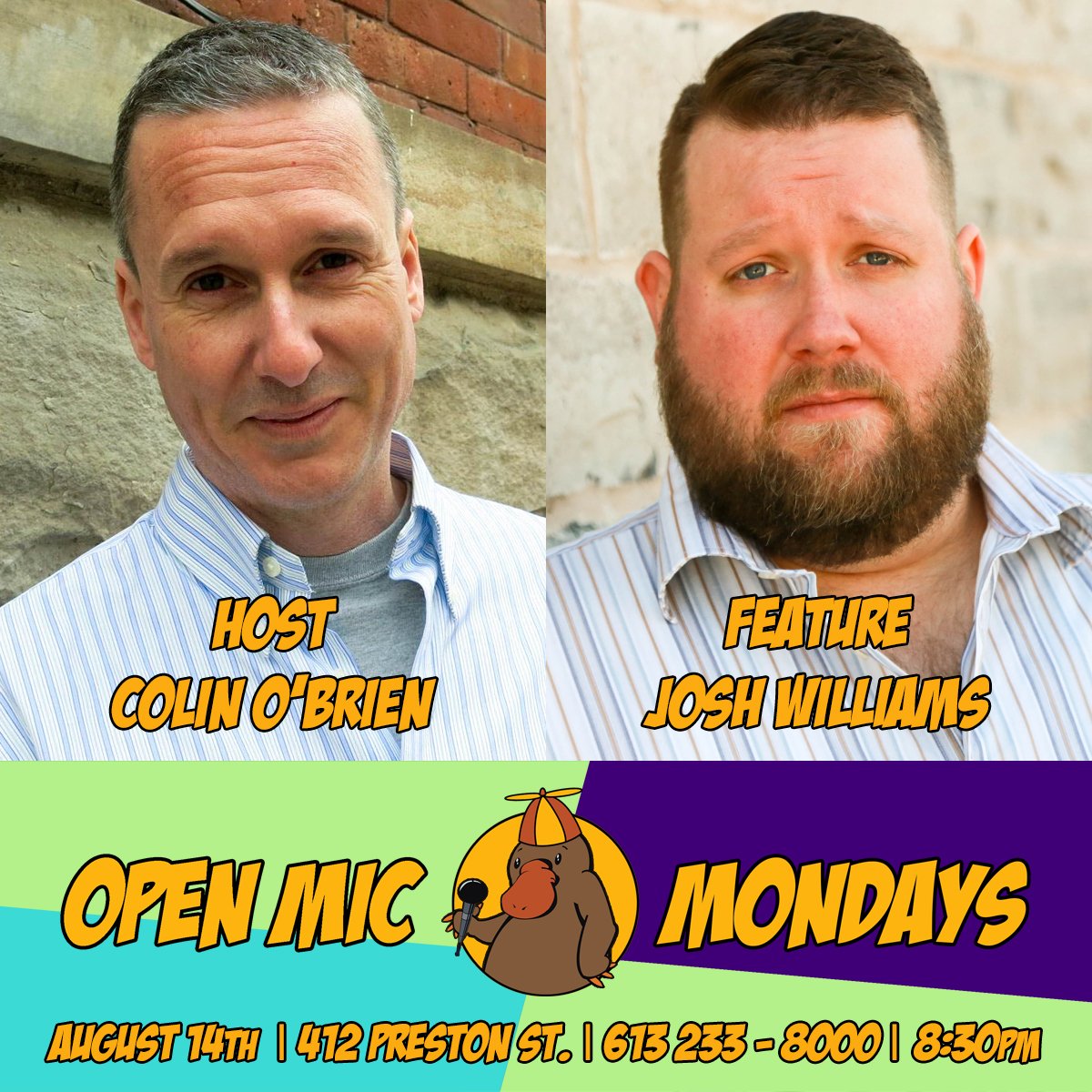 OpenMicMondays's tweet photo. Tomorrow's Host is @TheColinOBrien, with Feature @JoshComedy !! Call 613 233-8000 to Reserve, or Go To AbsoluteComedy.ca to Buy Tix !! https://t.co/JE330OHz8I