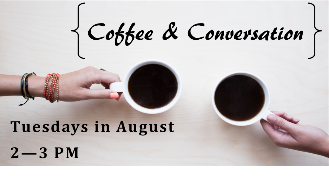 Coffee and Conversation