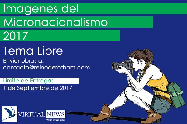Esta abierta la inscripción para la 8va edición de Imágenes del Micronacionalismo! Este año, tema libre!