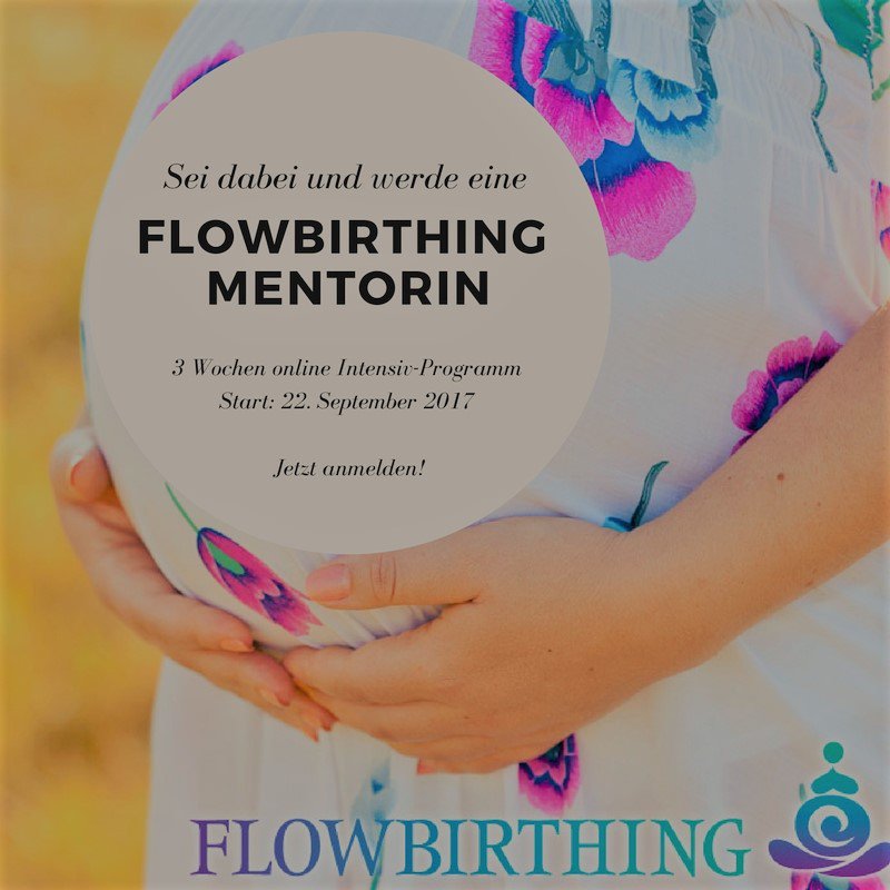 FlowBirthing's tweet image. Von Frau zu Frau wertvolles Wissen über sichere Geburt weitergeben. FlowBirhting Mentorin sein? Infos unter kristina.rumpel@flowbirithing.de