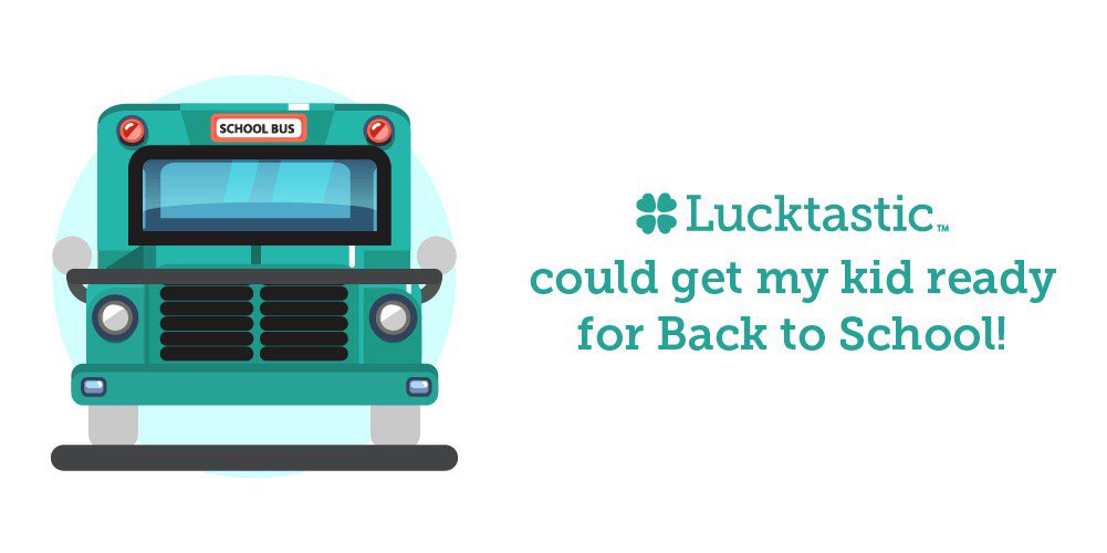Lucktastic could get my kid ready for Back to School! lucktastic.com/twShareFunnel