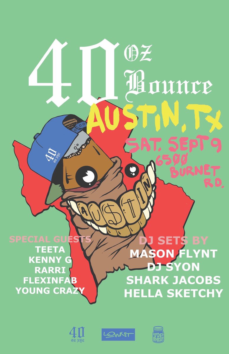 TheTeeta's tweet photo. 40oz Bounce gon be a classic Sept. 9th 🤘🏾

Tickets: https://t.co/w69n2b8dZR https://t.co/fyxs8rpGNV