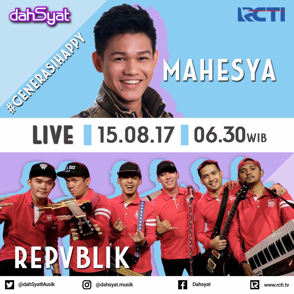 dahSyatMusik's tweet photo. Yuk siap-siap untuk nonton @dahSyatMusik pagi ini. Pukul 06.30 WIB ya. Dan jangan lupa untuk ramaikan hashtagnya #GenerasiHappy https://t.co/AlYGN6zxqG