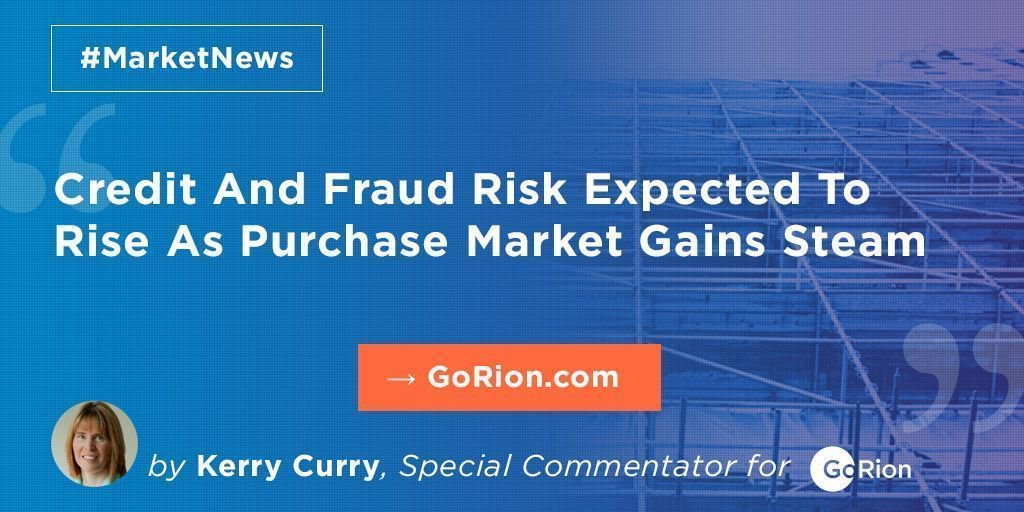 go_rion's tweet photo. #GoRion #MarketNews Credit And Fraud Risk Expected To Rise As Purchase Market Gains Steam by @CommunicatorKLC : https://t.co/ax2uMIvajD https://t.co/3lQOzlojSH